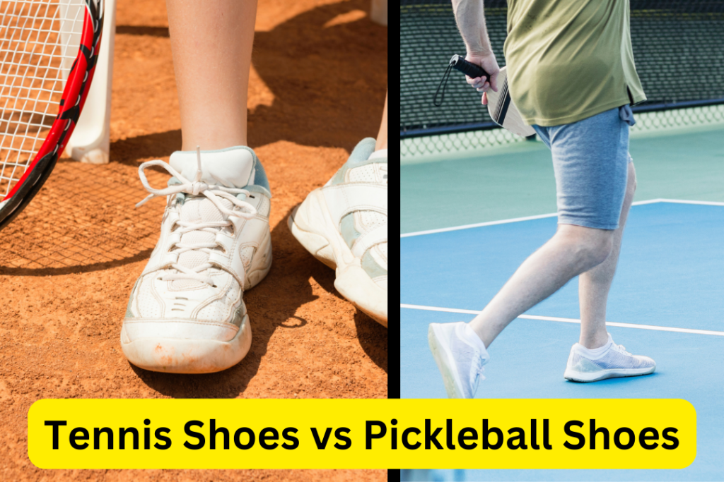 What Is The Difference Between Tennis And Pickleball Shoes?